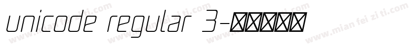 unicode regular 3字体转换
